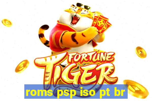 roms psp iso pt br